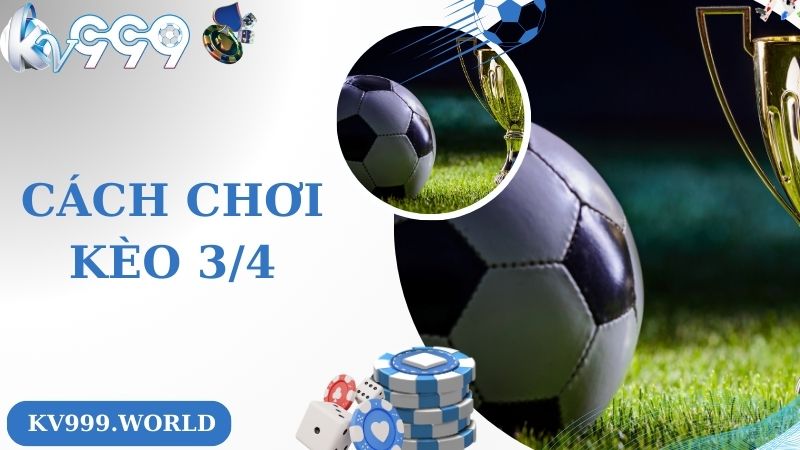 Cách thức chơi kèo chuẩn